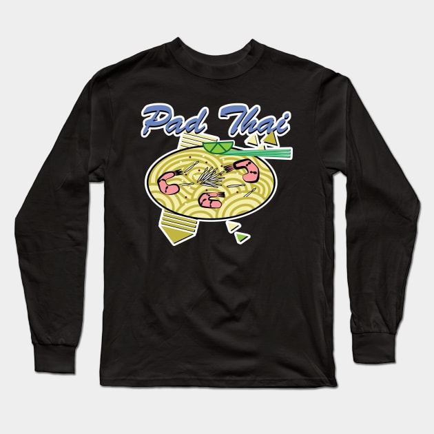 Pad Thai Long Sleeve T-Shirt by SubtleSplit